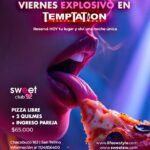 Viernes explosivo en Temptation