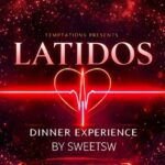 LATIDOS – Dinner Experience 💫
