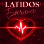 Latidos Dinner Experience