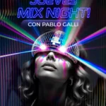 MIX NIGHT con PABLO GALLI